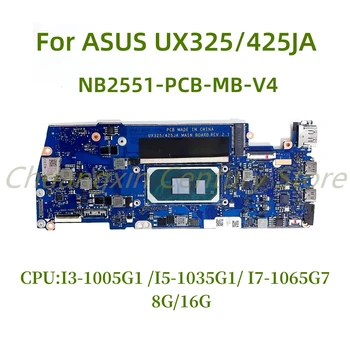 NB2551-PCB-MB-V4 Подходящи за дънна платка на лаптоп ASUS UX325 /425JA с процесор I3 I5 I7 8G /16G RAM 100% Тестван, работи изцяло
