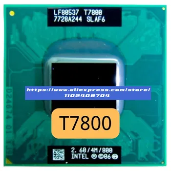 Двуядрен процесор Intel Core 2 Duo T7800 SLAF6 2.6 Ghz с двухпоточным процесор 4M 35W PGA478